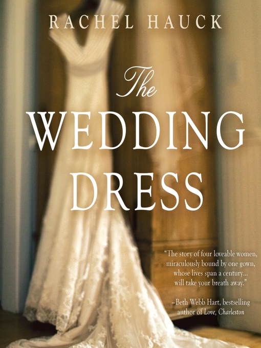 Title details for The Wedding Dress by Rachel Hauck - Wait list
